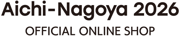 Aichi-Nagoya 2026 OFFICIAL ONLINE SHOP